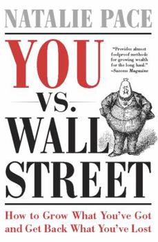 Paperback You vs. Wall Street: Grow What You've Got and Get Back What You've Lost Book