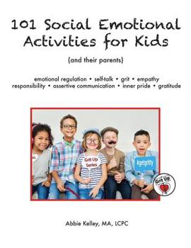 Paperback 101 Social Emotional Activities for Kids Book