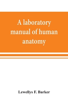 Paperback A laboratory manual of human anatomy Book