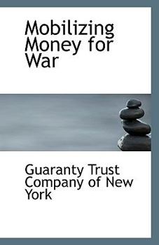 Paperback Mobilizing Money for War Book