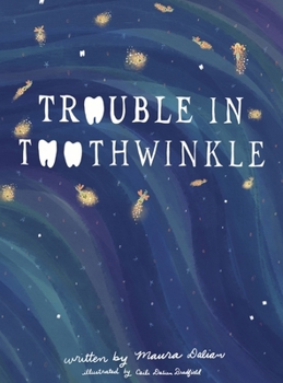 Hardcover Trouble in Toothwinkle Book