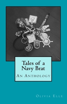 Paperback Tales of a Navy Brat: An Anthology Book