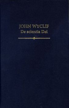 Hardcover John Wyclif: de Scientia Dei Book