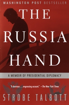 Paperback The Russia Hand: A Memoir of Presidential Diplomacy Book