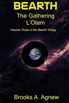 Paperback Bearth: Volume Three: The Gathering L'Olam Book