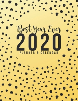 Best Year Ever 2020 Planner & Calendar: Well Organized Easy To Use & Beautiful  Plenty Of Room Daily Weekly Monthly Agenda Organizer **Bonus 2021 2 Years Instead Of Just One Beautiful Popular