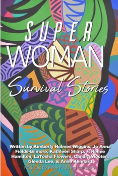 Paperback Superwoman Survival Stories Book