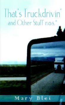 Paperback That's Truckdrivin' and Other Stuff N.O.S Book