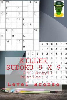 Paperback Killer Sudoku 9 x 9 - 250 Argyll Puzzles - Level Bronze: Book for your mood Book