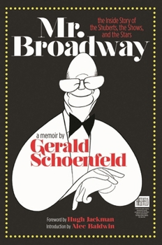 Hardcover Mr. Broadway: The Inside Story of the Shuberts, the Shows and the Stars Book