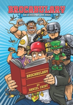 Paperback Brocabulary: The Lexicon of the Bros Book
