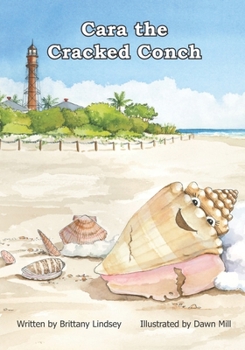 Paperback Cara the Cracked Conch Book