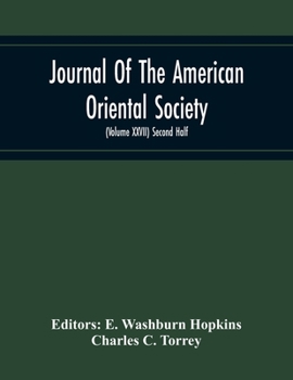 Paperback Journal Of The American Oriental Society (Volume Xxvii) Second Half Book