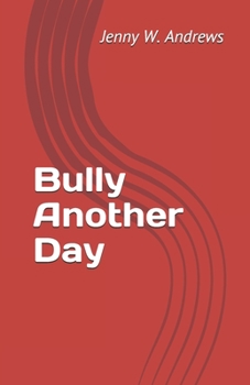 Paperback Bully Another Day Book