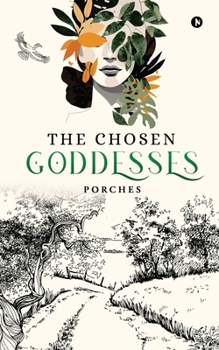 Paperback The Chosen Goddesses Book