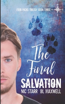 The Final Salvation - Book #3 of the Four Packs