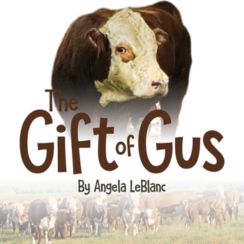 Paperback The Gift of Gus Book