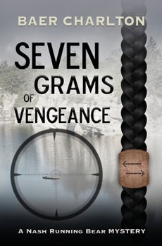 Paperback Seven Grams of Vengeance Book