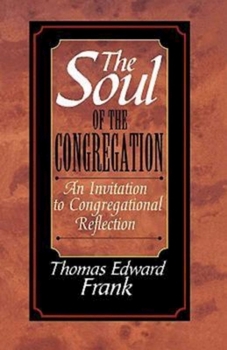 Paperback The Soul of the Congregation Book
