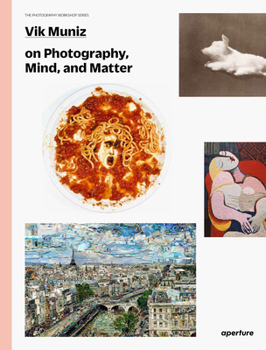 Paperback Vik Muniz on Photography, Mind, and Matter Book