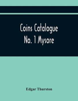 Paperback Coins Catalogue No. 1 Mysore Book