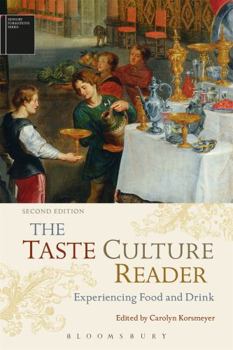 Paperback The Taste Culture Reader: Experiencing Food and Drink Book
