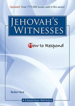 Paperback How to Respond to Jehovah's Witnesses - 3rd Edition Book