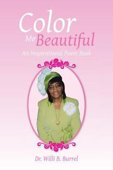 Paperback Color Me Beautiful: An Inspirational Poem Book