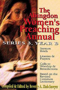 Paperback The Abingdon Women's Preaching Annual Series 3 Year B Book