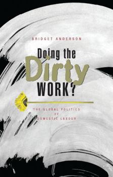 Paperback Doing the Dirty Work? Book