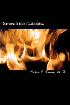 Commentary on the Writings of St. John of the Cross