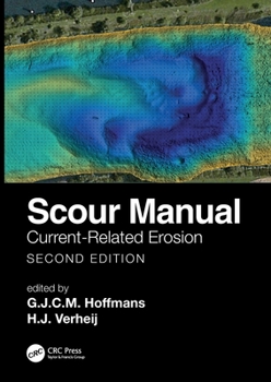 Paperback Scour Manual: Current-Related Erosion Book