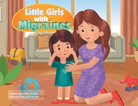 Paperback Little Girls with Migraines [Large Print] Book