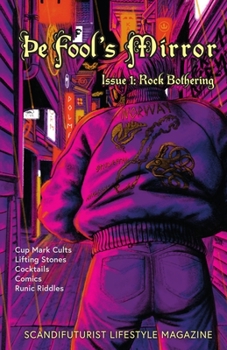 Paperback The Fool's Mirror, Issue 1: Rock Bothering Book