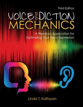 Spiral-bound Voice and Diction Mechanics: A Practical Application for Optimizing Your Vocal Expression Book