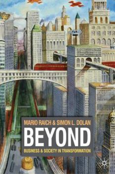 Hardcover Beyond: Business & Society in Transformation Book