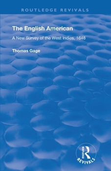 Paperback The English American: A New Survey of the West Indies, 1648 Book