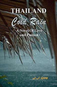 Paperback Thailand - Cold Rain: A Novel Of Love And Passion Book