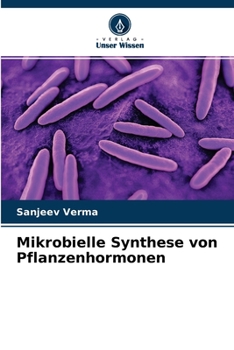 Paperback Mikrobielle Synthese von Pflanzenhormonen [German] Book