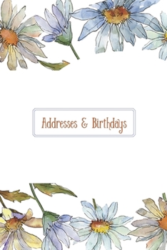 Paperback Addresses & Birthdays: Watercolor Chamomile Flowers Book