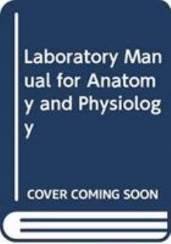 Paperback Laboratory Manual for Anatomy and Physiology Book