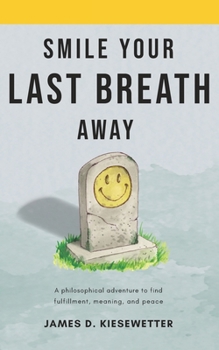 Paperback Smile Your Last Breath Away Book