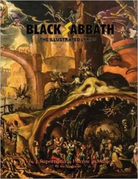 Paperback Black Sabbath: The Illustrated Lyrics, Vol 1: Supernatural Horror in Music Book