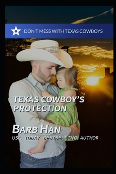 Paperback Texas Cowboy's Protection Book