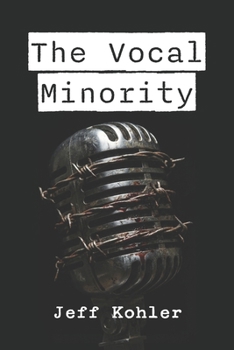 Paperback The Vocal Minority Book