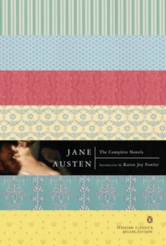 Emma / Lady Susan / Mansfield Park / Northanger Abbey / Persuasion / Pride and Prejudice / Sense and Sensibility