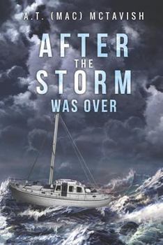 Paperback After the Storm Was Over Book
