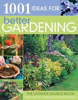 Paperback 1001 Ideas for Better Gardening Book