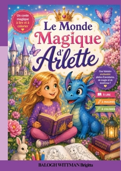 Paperback Le Monde Magique d'Arlette [French] Book