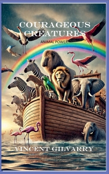 Paperback Courageous Creatures Book